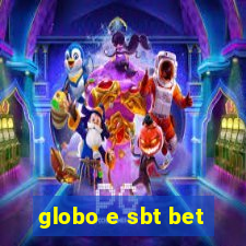 globo e sbt bet